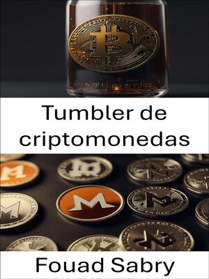 cover image of Tumbler de criptomonedas